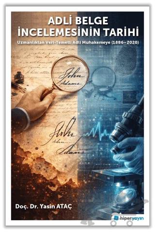 Adli Belge İncelemesinin Tarihi