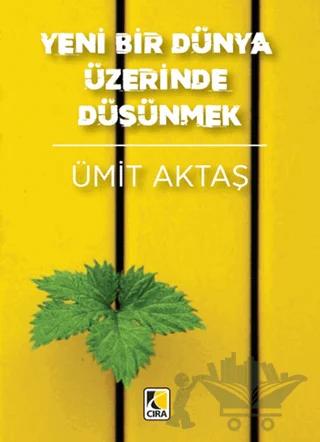 Yeni Bir Dünya Üzerinde Düşünmek