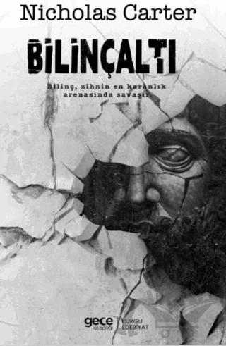 Bilinçaltı - Bilinç, Zihnin En Karanlık Arenasında Savaşır