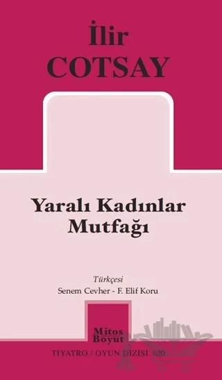Yaralı Kadınlar Mutfağı