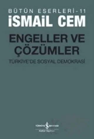 Engeller ve Çözümler