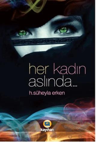 Her Kadın Aslında...