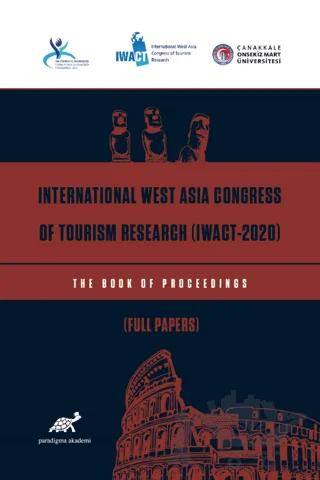International West Asia Congress Of Tourism Research (IWACT-2020) Full Papers