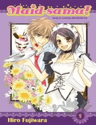 Maid-Sama: Başkan Aslında Bir Hizmetçi! Cilt 1 – Hiro Fujiwara – Komikşeyler Yayıncılık kitap kapağı