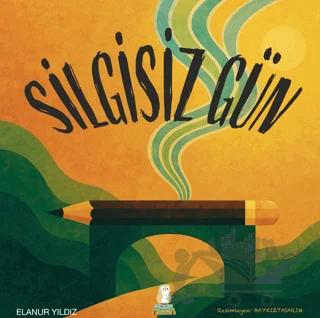 Silgisiz Gün