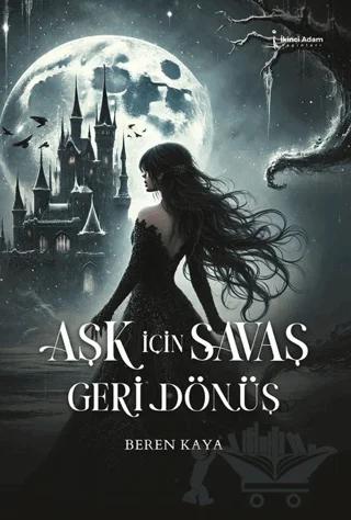 Aşk İçin Savaş Geri Dönüş