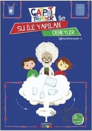Çatpat Profesör ile Su İle Yapılan Deneyler