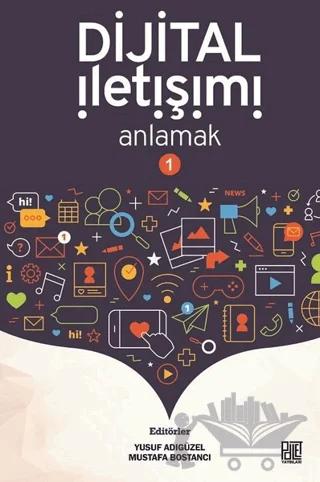 Dijital İletişimi Anlamak 1