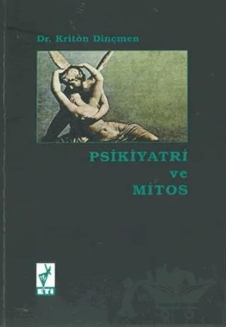 Psikiyatri ve Mitos