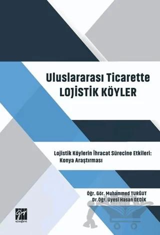 Uluslararası Ticarette Lojistik Köyler