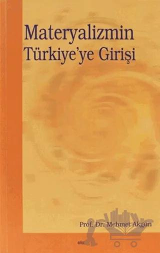 Materyalizmin Türkiye’ye Girişi