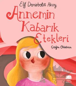 Annemin Kabarık Etekleri