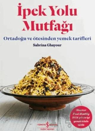 İpek Yolu Mutfağı