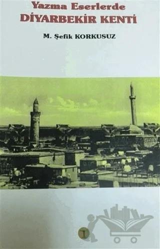 Yazma Eserlerde Diyarbekir Kenti