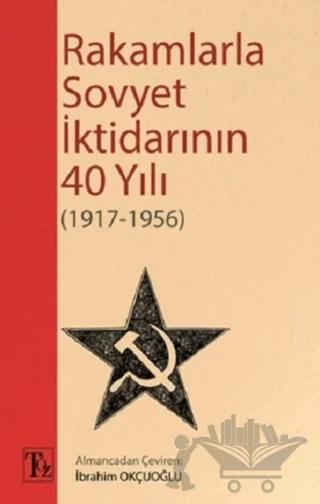 Rakamlarla Sovyet İktidarının 40 Yılı (1917-1956)