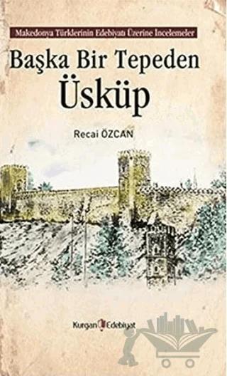 Başka Bir Tepeden Üsküp
