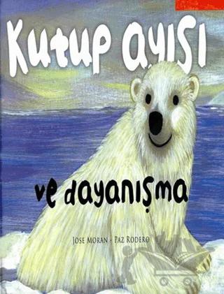 Kutup Ayısı ve Dayanışma
