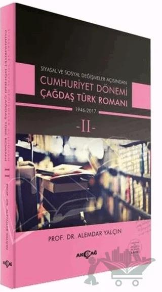 Cumhuriyet Dönemi Çağdaş Türk Romanı Cilt: 2