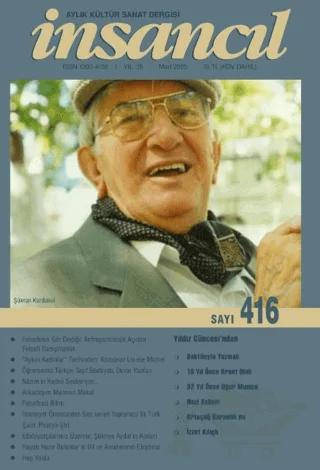 İnsancıl Aylık Kültür ve Sanat Dergisi Sayı: 416 Mart 2025