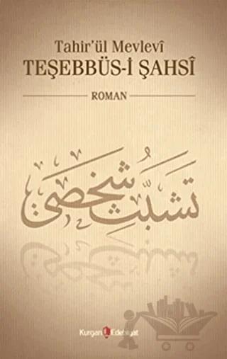Tahir’ül Mevlevî Teşebbüs-i Şahsî
