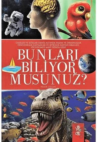 Bunları Biliyor Musunuz?