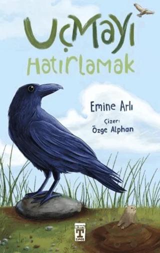 Uçmayı Hatırlamak