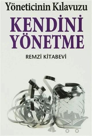Kendini Yönetme Yöneticinin Kılavuzu