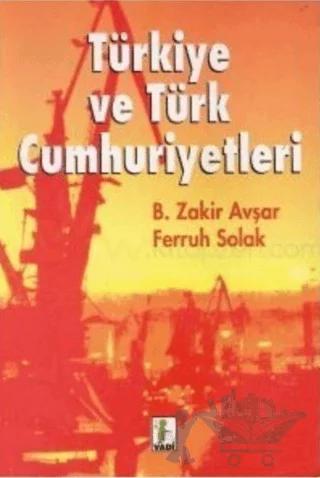 Türkiye ve Türk Cumhuriyetleri