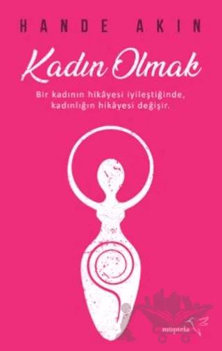 Kadın Olmak