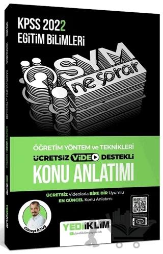 2022 KPSS Eğitim Bilimleri Ösym Ne Sorar Öğretim Yöntem ve Teknikleri Video Destekli Konu Anlatımı