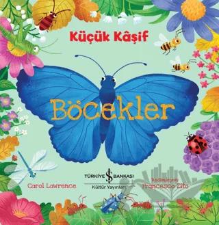 Böcekler - Küçük Kaşif