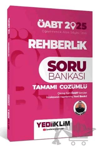2025 ÖABT Rehberlik Tamamı Çözümlü Soru Bankası