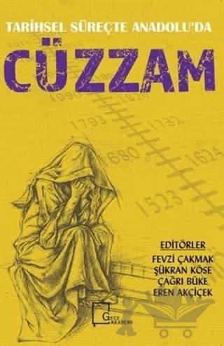 Tarihsel Süreçte Anadolu'da Cüzzam