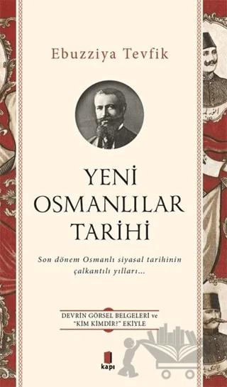 Yeni Osmanlılar Tarihi