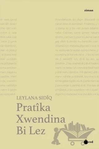 Pratika Xwendina Bi Lez