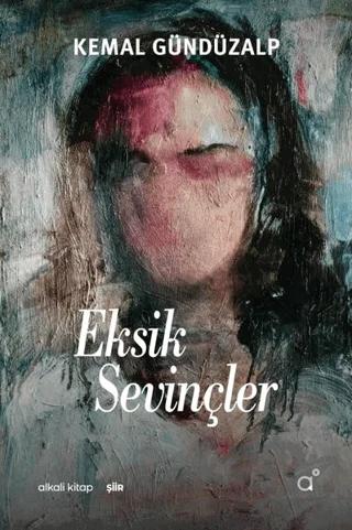 Eksik Sevinçler