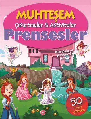 Prensesler - Muhteşem Çıkartmalar ve Aktiviteler