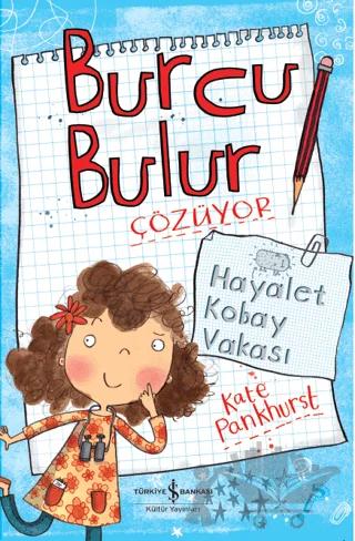 Burcu Bulur Çözüyor - Hayalet Kobay Vakası