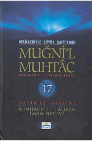 Delilleriyle Büyük Şafii Fıkhı - Muğni'l Muhtac 17. Cilt