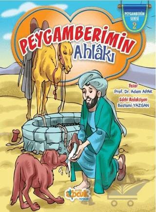 Peygamberimin Ahlakı
