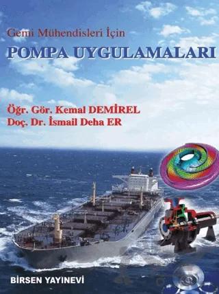 Gemi Mühendisleri İçin Pompa Uygulamaları