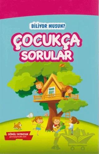 Çocukça Sorular Biliyor musun?