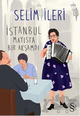 İstanbul Mayısta Bir Akşamdı