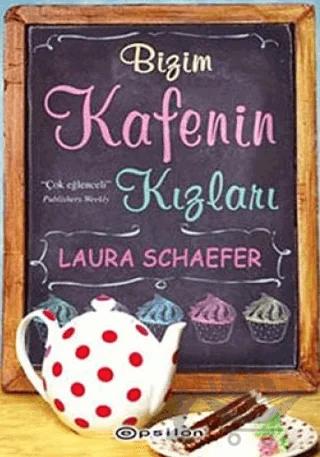 Bizim Kafenin Kızları
