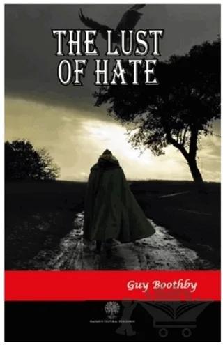 The Lust of Hate