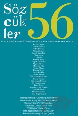Sözcükler Dergisi Sayı: 56 Temmuz-Ağustos 2015