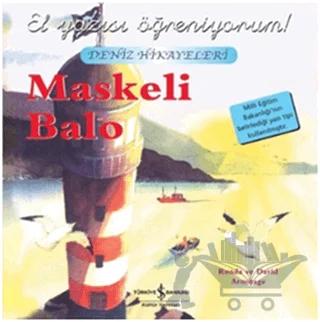 Maskeli Balo - El Yazısı Öğreniyorum
