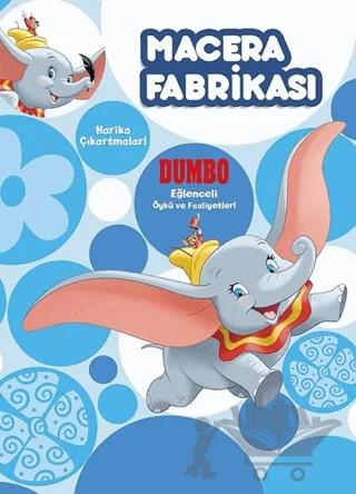 Macera Fabrikası - Dumbo