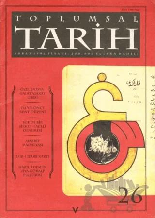 Toplumsal Tarih Dergisi Sayı: 26