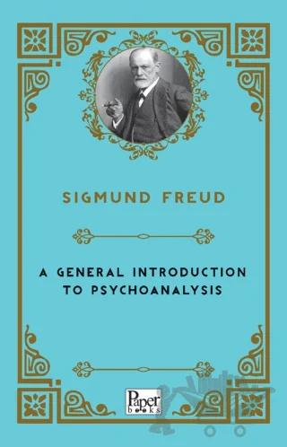 A General Introduction to Psychoanalysis